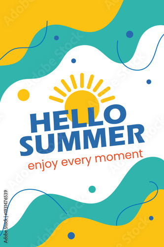 Hello Summer. Bright & sunny greeting clipart poster. Summer vibes vector greeting card