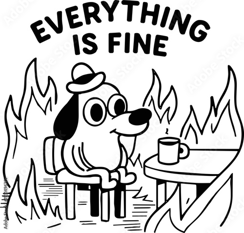 Everything Is Fine fire dog svg