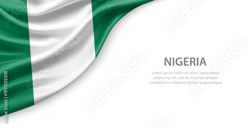 Nigeria Waving National Flag Template Background With Copy Space