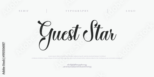 Guest Star, Script premium luxury elegant alphabet letters and numbers. Elegant wedding typography classic serif font decorative vintage retro. Creative vector illustration
