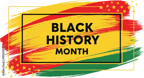 Black History Month Celebration Banner Vector Design with Pan African Colors Brush Stroke Background