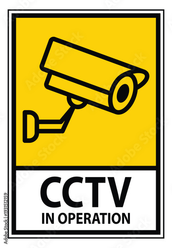 Bright Yellow CCTV Sign Indicating Surveillance Camera in Operation