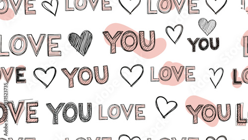 Romantic background with love you text and hand-drawn hearts in soft pink and black ink on a white surface for valentines day.