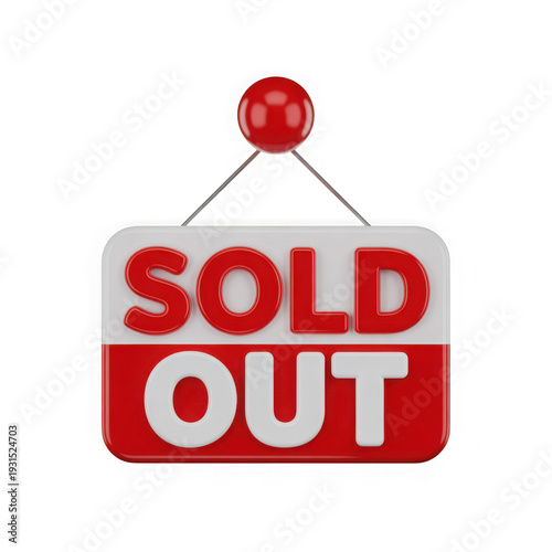 3D Sold Out Sign Red White Business Success