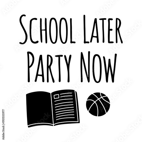 Illustration of school later party now