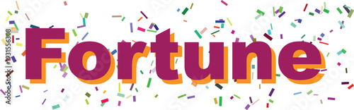 Prominent purple text spelling Fortune with an orange drop shadow surrounded by scattered confetti on a clean white field