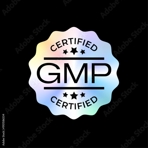 Vector holographic GMP badge on black background. Iridescent seal representing Good Manufacturing Practice certification, quality control, and approved standards for pharmaceuticals, cosmetics, food