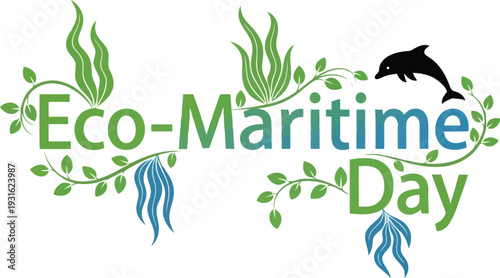 Eco-Maritime Day logo with seaweed, dolphin, and green blue eco-friendly marine design