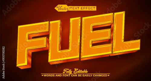  Fuel Energy Power Engine Motor Vector Fully Editable Smart Object Text Effect