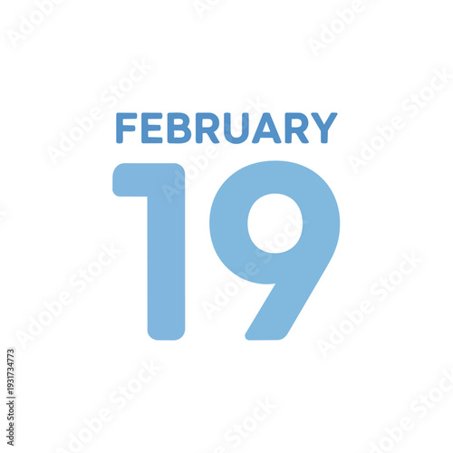 A crisp digital representation of February 19th in a bright blue hue on a pristine white backdrop