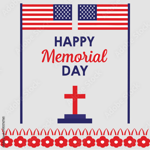 A patriotic memorial day greeting featuring american flags flowers and a cross symbol high quality professional
