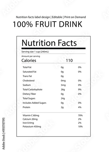 100% Fruit Drink Nutrition Facts Label - Natural Beverage Package Design Template