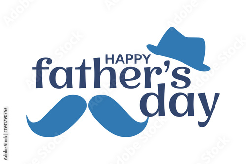 A simple and cheerful Happy Fathers Day greeting with a classic blue hat and a stylish mustache