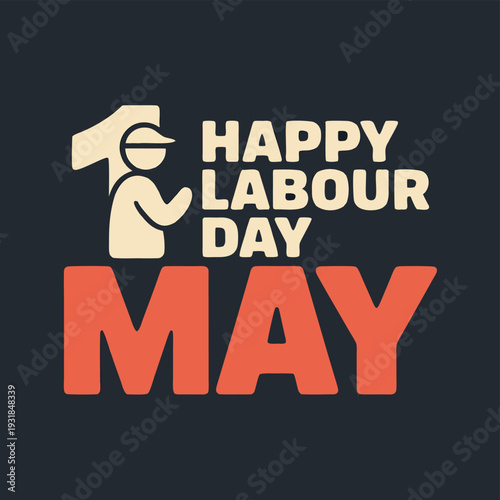 A graphic illustration celebrating happy labour day in may with a hand