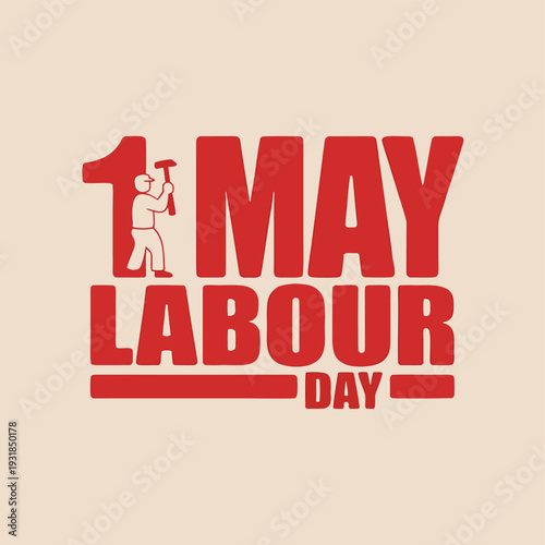 May day celebration graphic featuring a worker and bold red typography