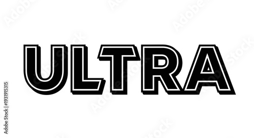 ULTRA word text bold font effect