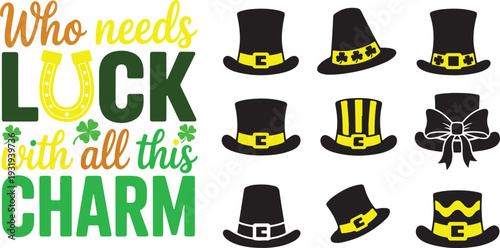 St Patricks Day Collection of Lucky Charm Quote and Festive Hats Design