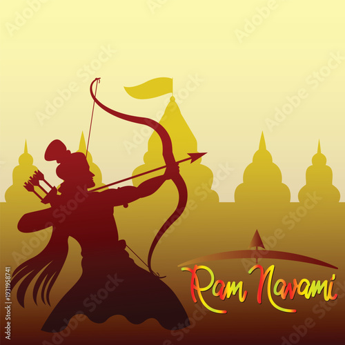 Happy Ram Navami Festival of India Vector Illustration with arrow – Lord Sri Rama Birthday Celebration, Hindu Religious Banner Design and silhouette