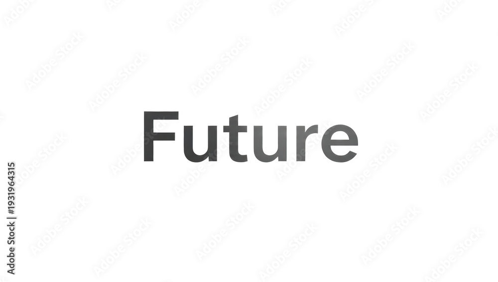 Fototapeta premium Modern Gray 'Future' Text for Concepts of Time and Progress