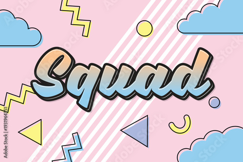 Squad Memphis 80s 90s Pop Art Text Effect Vector with Geometric Shapes
