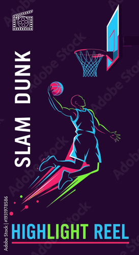 Dynamic Basketball Player Slam Dunking with Vibrant Neon Light Effects Highlight Reel Design