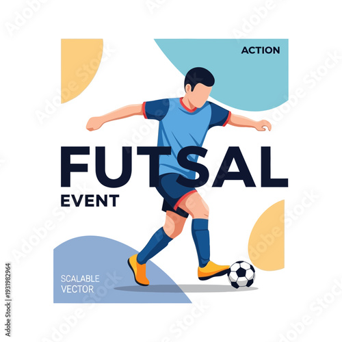 Dynamic Futsal Athlete Kicks Soccer Ball in Action at Sporting Event Poster Design