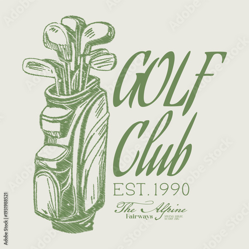 Vintage The Alpine Fairways Golf Club T-Shirt Design, Retro EST 1990 Golf Bag Illustration, Monochrome Green Sport Apparel Graphic, Classic Country Club Vector for Print on Demand.