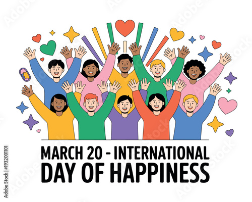 A diverse group of people celebrating International Day of Happiness with colorful hearts and stars