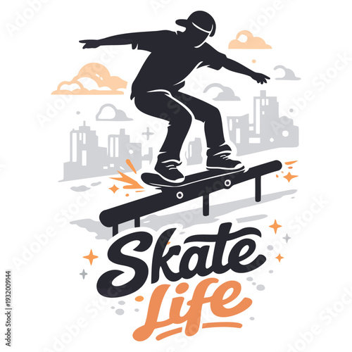 Dynamic skateboarder performing a grind trick on a rail in urban setting illustration with stylish typography saying skate life