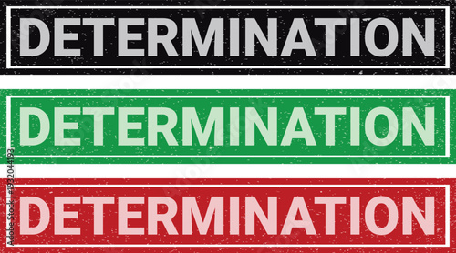 Three horizontal determination banners in black green and red with grunge texture Keywords
