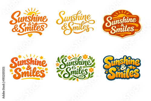 Sunshine And Smiles. Set lettering. harmonious lettering variations of the same emblematic concept, each with different artistic interpretation (Bold