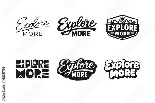 Explore More. Set lettering. harmonious lettering variations of the same emblematic concept, each with different artistic interpretation (Modern minimal