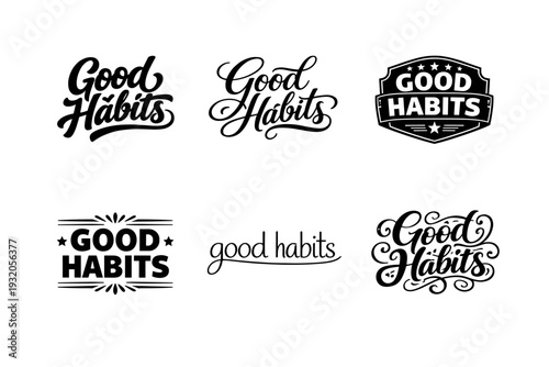 Good Habits. Set lettering. harmonious lettering variations of the same emblematic concept, each with different artistic interpretation (Bold hand-lettering