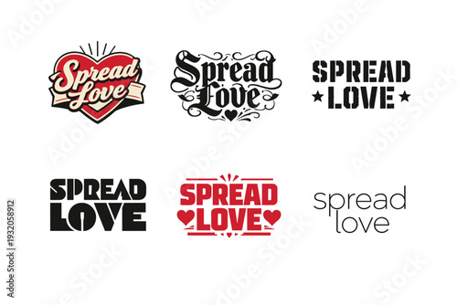 Spread Love. Set lettering. harmonious lettering variations of the same emblematic concept, each with different artistic interpretation (Retro vintage badge