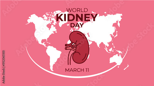 A pink poster featuring a world map and kidney illustration for World Kidney Day on March 11