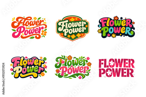 Flower Power. Set lettering. harmonious lettering variations of the same emblematic concept, each with different artistic interpretation (Bold hand-lettering