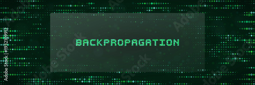 Backpropagation Algorithm Concept for Deep Learning and Neural Network Training