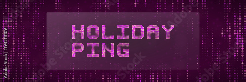Holiday Ping Retro Pixel Art Banner for Digital Marketing and Social Media