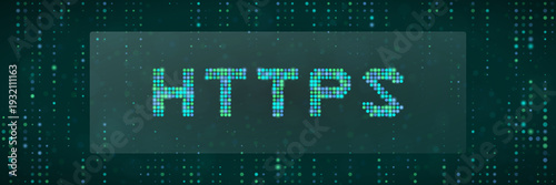 HTTPS Secure Web Protocol Concept with Digital Matrix Background for Cybersecurity