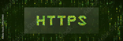 Green Digital HTTPS Text Representing SSL Certificate Encryption for Secure Web Transactions