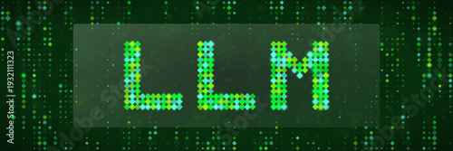 Large Language Model LLM text in green pixel art for artificial intelligence cybersecurity concept