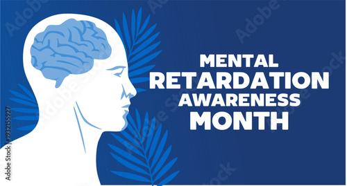 National Retardation Awareness Month for Better Health