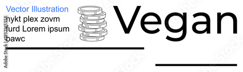 Veganism, plant-based diet, sustainable living, conscious food choices, minimalism, graphic design. Black Vegan text with stacked disc illustration. Veganism and plant-based diet