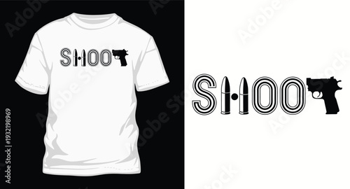 Shoot t-shirt design with bullet and gun