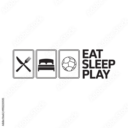 Eat sleep play icons representing food rest and soccer