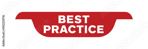 A red sign displays the words best practice in white lettering
