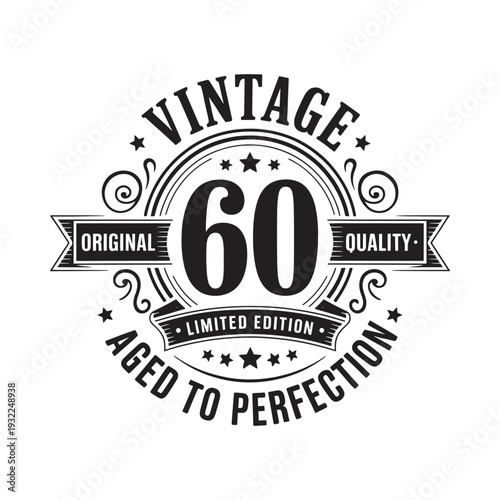 Vintage sixtieth birthday badge with elegant decorative elements and text