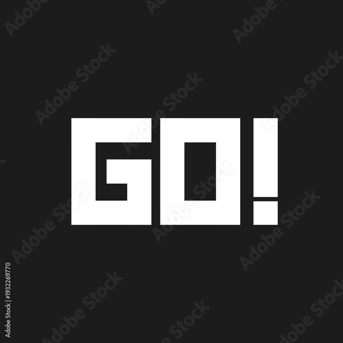 Bold White "GO!" Text with Exclamation Mark on Dark Background