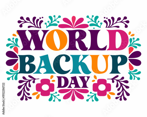 WORLD BACKUP DAY vector illustration isolated on white background