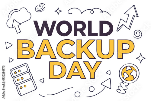 World Backup Day Cyber Security Vector, Cloud Storage and Data Protection Design